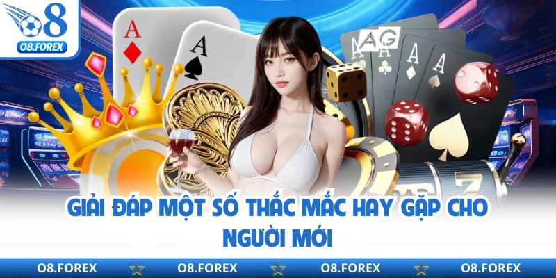 Giải đáp một số thắc mắc hay gặp cho người mới