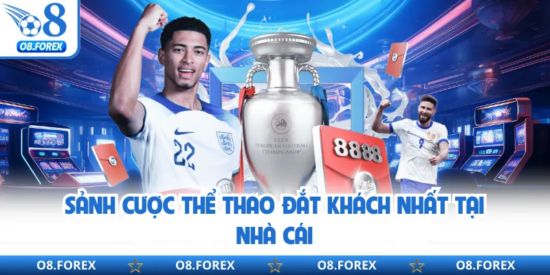 Sảnh cược thể thao đắt khách nhất tại nhà cái